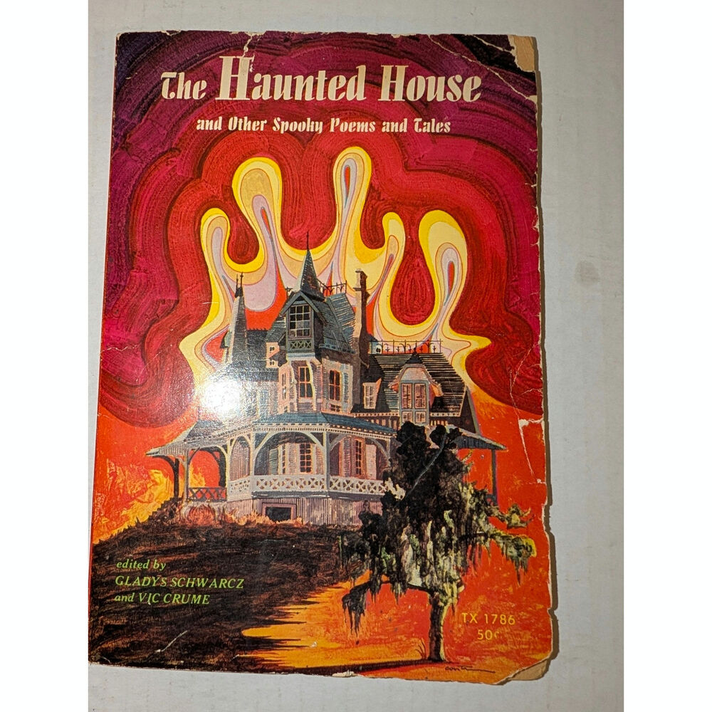 1970 The Haunted House and Other Spooky Poems and Tales by Crume, V. First Print